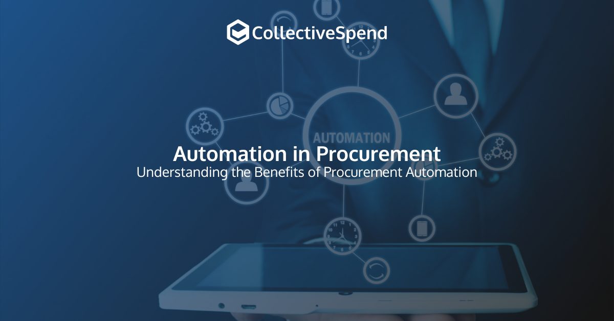 Automation in Procurement: Enhancing Efficiency