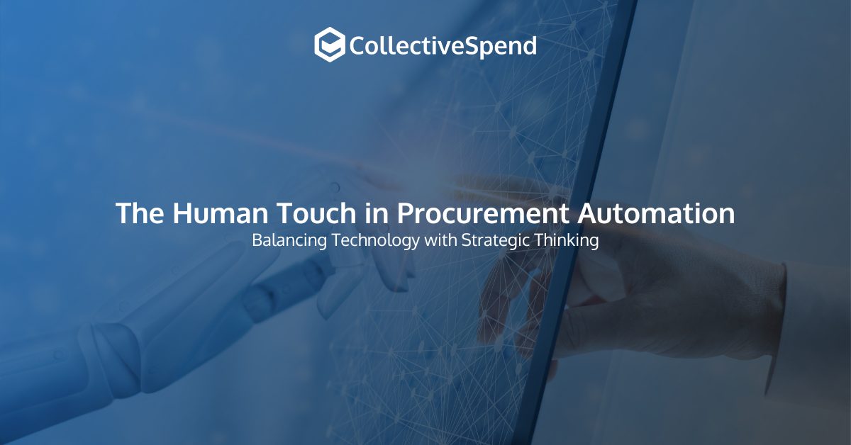 Balancing Procurement Automation with Human Insight