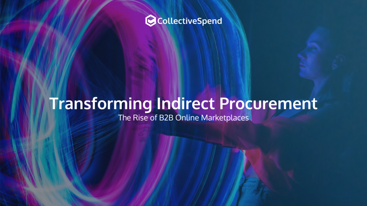 A woman playing with the lights with delay exposure creating circular movements of lights that is captured by the camera. And a text that says Transforming Indirect Procurement - The Rise of B2B Online Marketplaces