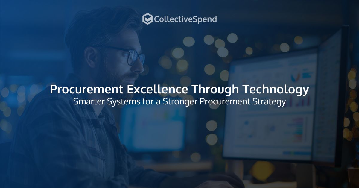 Procurement Excellence Through Technology